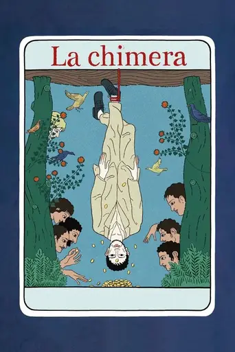 La chimera Film Completo Streaming